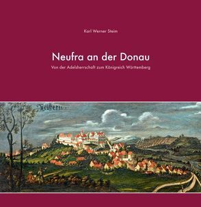 Neufra an der Donau von Stadt Riedlingen, Steim,  Karl Werner