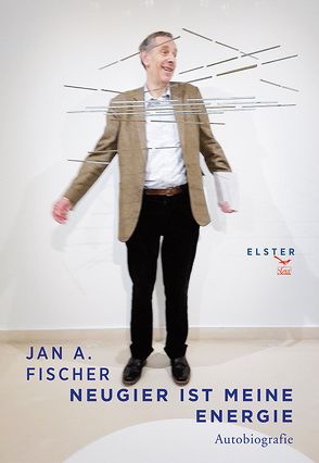 Neugier ist meine Energie von Fischer,  Jan A.