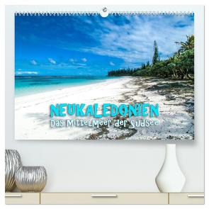 Neukaledonien – Das Mittelmeer der Südsee (hochwertiger Premium Wandkalender 2024 DIN A2 quer), Kunstdruck in Hochglanz von Dr. Günter Zöhrer,  ©