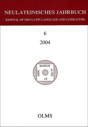 Neulateinisches Jahrbuch. Journal of the Neo-Latin Language and Literature von Laureys,  Mare, Neuhausen,  Karl A