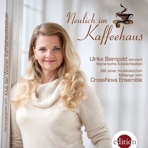 Neulich im Kaffeehaus von Beimpold,  Ulrike