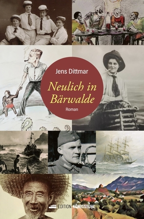 Neulich in Bärwalde von Dittmar,  Jens