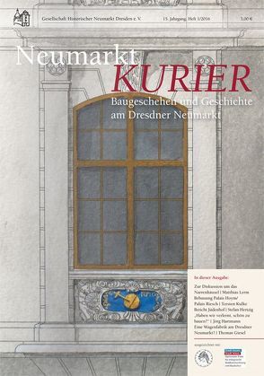 Neumarkt-Kurier Baugeschehen und Geschichte am Dresdner Neumarkt