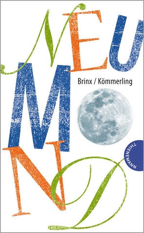 Neumond von Brinx/Kömmerling, Schütte,  Niklas