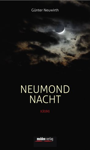 Neumondnacht von Neuwirth,  Günter