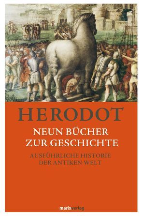 Neun Bücher zur Geschichte von Herodot, Hoffmann,  Lars Martin