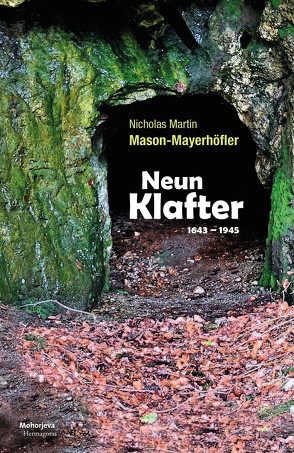 Neun Klafter von Mason-Mayerhöfler,  Martin Nicholas