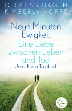 Neun Minuten Ewigkeit von Hagen,  Clemens, Hoppe,  Kimberly