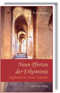 Neun Pforten der Erkenntnis von Koelbl,  Ruth