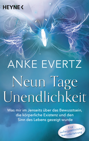 Neun Tage Unendlichkeit von Evertz,  Anke