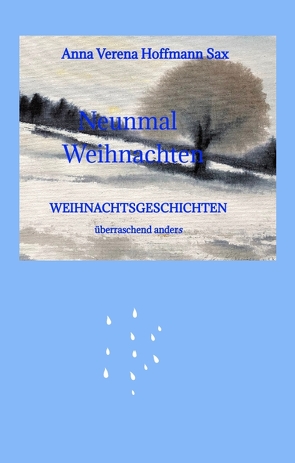 Neunmal Weihnachten von Hoffmann Sax,  Anna Verena