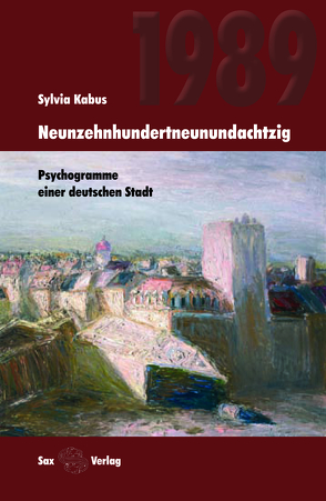 Neunzehnhundertneunundachtzig von Kabus,  Sylvia