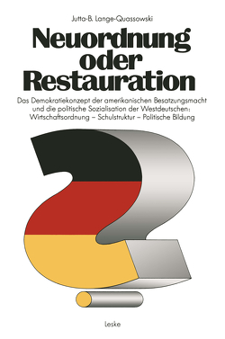 Neuordnung oder Restauration? von Lange-Quassowski,  Jutta-B.