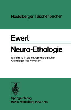 Neuro-Ethologie von Ewert,  J.-P.