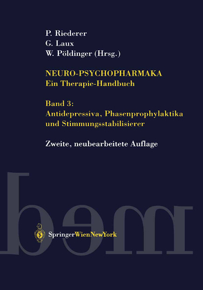 Neuro-Psychopharmaka Ein Therapie-Handbuch von Laux,  Gerd, Pöldinger,  Walter, Riederer,  Peter