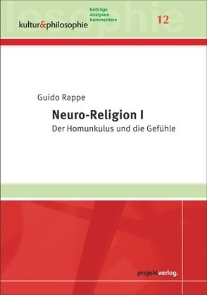 Neuro-Religion I von Rappe,  Guido