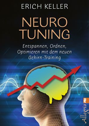 Neuro-Tuning von Keller,  Erich