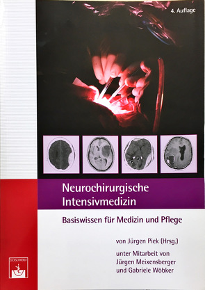 Neurochirurgische Intensivmedizin von Piek,  J, Piek,  Jürgen