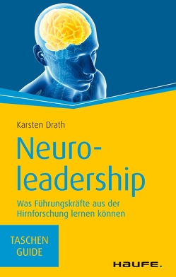 Neuroleadership von Drath,  Karsten