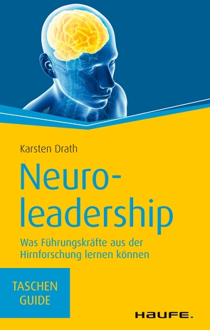 Neuroleadership von Drath,  Karsten