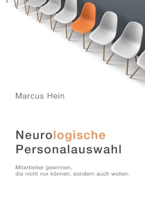 Neurologische Personalauswahl von Hein,  Marcus