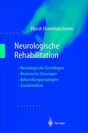 Neurologische Rehabilitation von Hauptmann,  B., Hummelsheim,  Horst