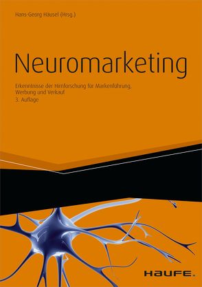 Neuromarketing von Häusel,  Hans-Georg