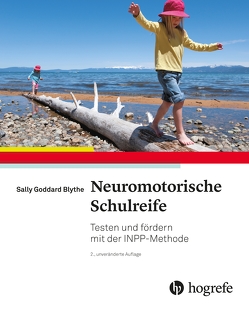 Neuromotorische Schulreife von Goddard Blythe,  Sally