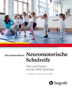 Neuromotorische Schulreife von Goddard Blythe,  Sally