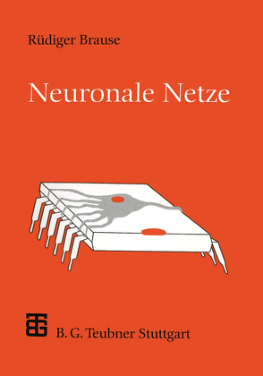 Neuronale Netze von Brause,  Rüdiger