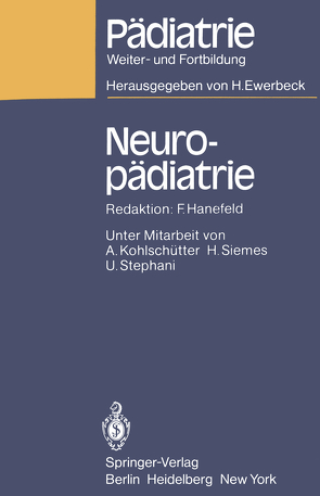 Neuropädiatrie von Hanefeld,  F., Kohlschütter,  Alfried, Siemes,  H., Stephani,  U.