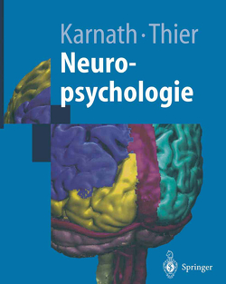 Neuropsychologie von Karnath,  Hans-Otto, Thier,  Peter