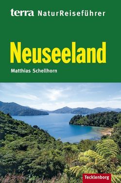 Neuseeland von Schellhorn,  Matthias