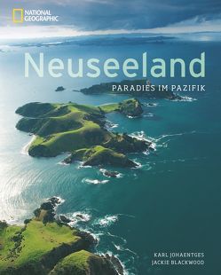 Neuseeland von Blackwood,  Jackie, Johaentges,  Karl