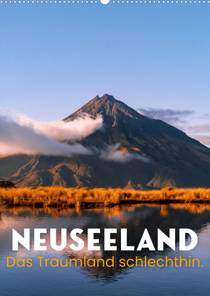 Neuseeland – Das Traumland schlechthin. (Wandkalender 2024 DIN A2 hoch), CALVENDO Monatskalender von Monkey,  Happy