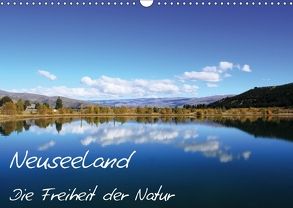 Neuseeland – Die Freiheit der Natur (Wandkalender 2018 DIN A3 quer) von auf Reisen,  Bremer