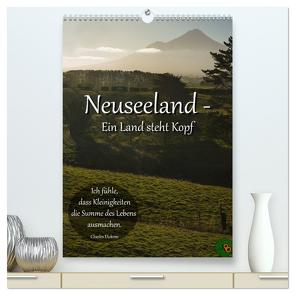 Neuseeland – Ein Land steht Kopf (hochwertiger Premium Wandkalender 2024 DIN A2 hoch), Kunstdruck in Hochglanz von Burdis,  Alexandra