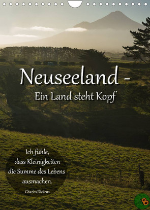 Neuseeland – Ein Land steht Kopf (Wandkalender 2023 DIN A4 hoch) von Burdis,  Alexandra