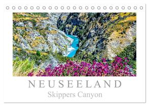 Neuseeland – Skippers Canyon (Tischkalender 2024 DIN A5 quer), CALVENDO Monatskalender von Meyer,  Dieter