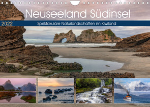 Neuseeland Südinsel – Spektakuläre Naturlandschaften im Kiwiland (Wandkalender 2022 DIN A4 quer) von Kruse,  Joana