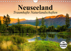 Neuseeland. Traumhafte Naturlandschaften (Wandkalender 2023 DIN A4 quer) von Stanzer,  Elisabeth