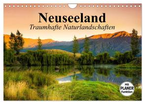 Neuseeland. Traumhafte Naturlandschaften (Wandkalender 2024 DIN A4 quer), CALVENDO Monatskalender von Stanzer,  Elisabeth