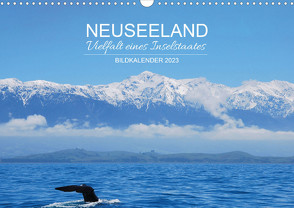 Neuseeland, Vielfalt eines Inselstaates, Bildkalender 2023 (Wandkalender 2023 DIN A3 quer) von Desh,  Susa