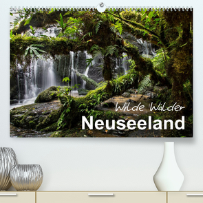 Neuseeland – Wilde Wälder (Premium, hochwertiger DIN A2 Wandkalender 2023, Kunstdruck in Hochglanz) von BÖHME,  Ferry