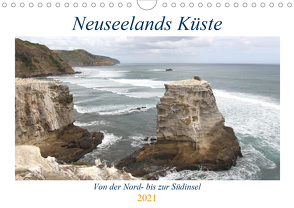 Neuseelands Küste (Wandkalender 2021 DIN A4 quer) von Fuchs,  Susanne