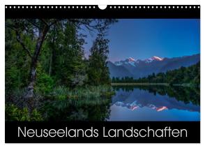 Neuseelands Landschaften (Wandkalender 2024 DIN A3 quer), CALVENDO Monatskalender von Ehrhardt Photography,  René