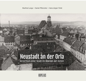 Neustadt an der Orla von Lange,  Manfred