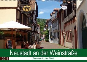 Neustadt an der Weinstraße – Sommer in der Stadt (Wandkalender 2019 DIN A2 quer) von Andersen,  Ilona