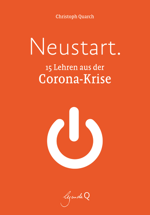 Neustart. von Quarch,  Christoph