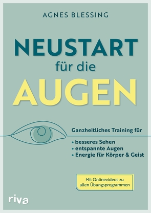 Neustart für die Augen von Blessing,  Agnes